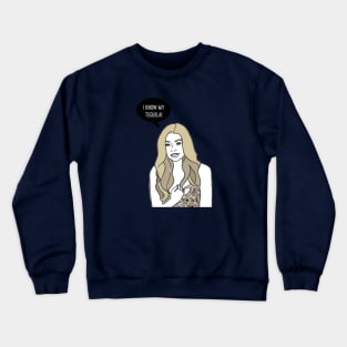 Tequila Crewneck Sweatshirt